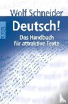 Schneider, Wolf - Deutsch!