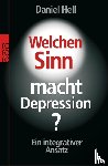 Hell, Daniel - Welchen Sinn macht Depression?