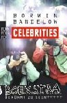 Bandelow, Borwin - Celebrities - Vom schwierigen Glück, berühmt zu sein