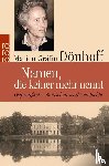 Dönhoff, Marion Gräfin - Namen, die keiner mehr nennt