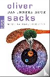 Sacks, Oliver - Das innere Auge