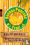 Mattheis, Philipp - Banana Pancake Trail