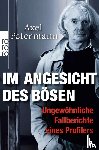 Petermann, Axel - Im Angesicht des Bösen
