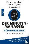 Blanchard, Kenneth, Zigarmi, Patricia, Zigarmi, Drea - Der Minuten-Manager: Führungsstile