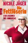 Jäger, Nicole - Die Fettlöserin