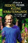 Feder, Jürgen - Feders kleine Kräuterkunde