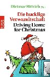  - Die bucklige Verwandtschaft - Driving Home for Christmas