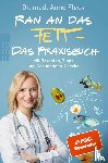 Fleck, Anne - Ran an das Fett - Das Praxisbuch