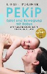 Polinski, Liesel - PEKiP: Spiel und Bewegung mit Babys