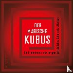 Gottlieb, Annie, Pesic, Slobodan D. - Der magische Kubus