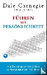 Carnegie, Dale - Führen mit Persönlichkeit
