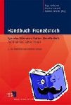  - Handbuch Französisch: Sprache - Literatur - Kultur - Gesellschaft - Für Studium, Lehre, Praxis
