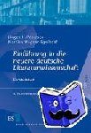 Petersen, Jürgen H., Wagner-Egelhaaf, Martina - Einführung in die neuere deutsche Literaturwissenschaft - Ein Arbeitsbuch