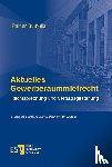 Burbulla, Rainer - Aktuelles Gewerberaummietrecht