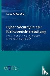  - Cyber Security in der Risikoberichterstattung