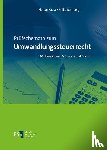 Haase, Florian, Nürnberg, Philip - Prüfschemata zum Umwandlungssteuerrecht