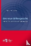 Barzen, Erich Theodor - Das neue Stiftungsrecht