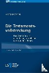 Zimmermann, Walter - Die Testamentsvollstreckung