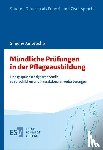 Amorocho, Simone - Mündliche Prüfungen in der Pflegeausbildung