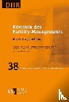 DIIR-Arbeitskreis "Bau, Betrieb und Instandhaltung" - Revision des Facility-Managements