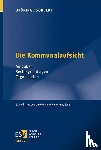 Brüning, Christoph, Söbbeke, Markus - Die Kommunalaufsicht