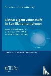 - Aktive Eigentümerschaft in Familienunternehmen