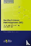 Bungartz, Oliver - Handbuch Interne Kontrollsysteme (IKS)