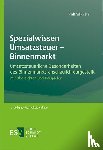 Sikorski, Ralf - Spezialwissen Umsatzsteuer - Binnenmarkt