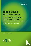Sikorski, Ralf - Spezialwissen Verfahrensrecht - Finanzgerichtliches Verfahren, Haftung, Steuerstraf- und Steuerordnungswidrigkeitenrecht
