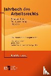  - Jahrbuch des Arbeitsrechts. Gesetzgebung - Rechtsprechung - Literatur.... / Jahrbuch des Arbeitsrechts