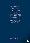  - Steuerrecht an der Schnittstelle von Wissenschaft und Praxis
