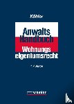  - Anwalts-Handbuch Wohnungseigentumsrecht