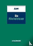 Süß, Christian - Die Alkoholsteuer