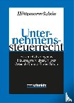 Füssenich, Bert, Herlinghaus, Andreas, Hüttemann, Rainer, Meinert, Carsten - Unternehmenssteuerrecht