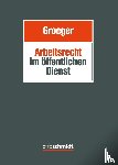 Betz-Rehm, Christian, Schulte, Sebastian, Stamer, Katrin, Brock, Martin - Arbeitsrecht im öffentlichen Dienst