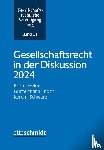  - Gesellschaftsrecht in der Diskussion 2024