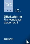 Liedgens, Gustav - Stille Lasten im Umwandlungssteuerrecht