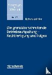 Keßeler, Rabea - Die grenzüberschreitende Betriebsaufspaltung - Rechtfertigung und Folgen