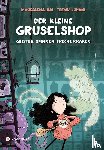 Hai, Magdalena - Der kleine Gruselshop - Geister, Spinnen, freche Kraken