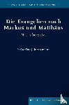  - Die Evangelien nach Markus und Matthäus