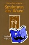 Drewermann, Eugen - Strukturen des Bösen - Band II. Die jahwistische Urgeschichte in psychoanalytischer Sicht