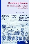 Heuser, Beatrice - Den Krieg denken
