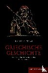 Welwei, Karl-Wilhelm - Griechische Geschichte