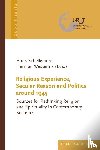  - Religious Experience, Secular Reason and Politics around 1945