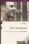 - War and Animals