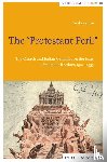 Zanini, Paolo - The "Protestant Peril"