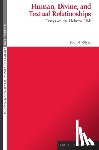 Olyan, Saul M. - Olyan, S: Human, Divine, and Textual Relationships