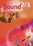  - Soundcheck 2/3. Schülerbuch. Neubearbeitung. Baden-Württemberg, Rheinland-Pfalz, Saarland