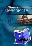 Egner, Anton, Frielingsdorf, Volker, Habermaier, Volker, Kraume, Herbert - Thema Geschichte. Das 19. Jahrhundert - Nationsbildung und Modernisierung