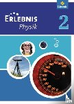  - Erlebnis Physik 2. Schulbuch. Realschule. Nordrhein-Westfalen